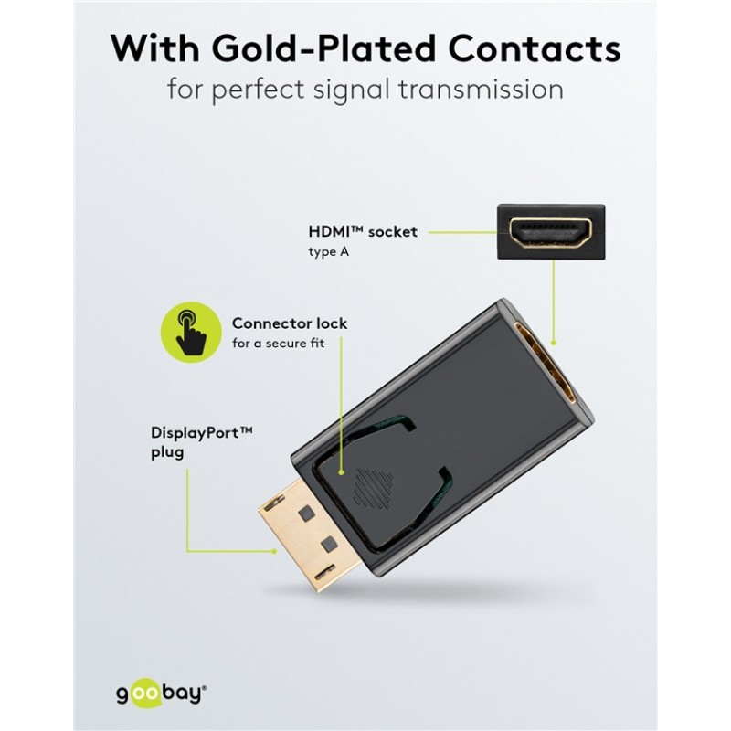 Goobay DisplayPort Male to HDMI Female Adapter